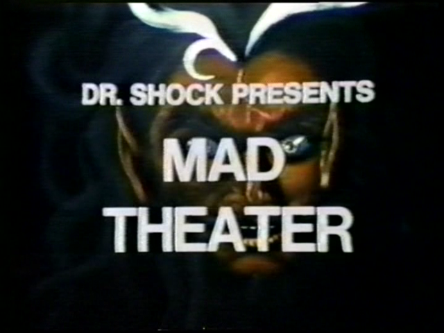 Mad Theater